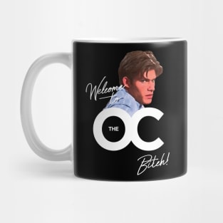 Welcome to the OC Bitch Mug